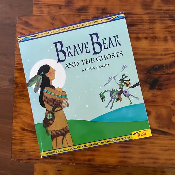 Vintage 1996 Brave Bear And The Ghosts A Sioux Legend Folktales Paperback Book - Picture 1 of 9